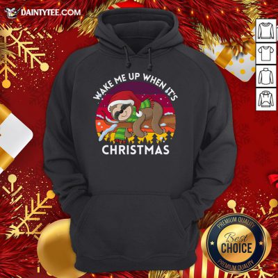 Perfect Wake Me Up When It's Christmas Sloth Hoodie- Design By Daintytee.com