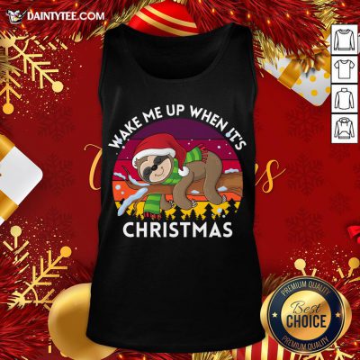 Perfect Wake Me Up When It's Christmas Sloth Tank Top- Design By Daintytee.com