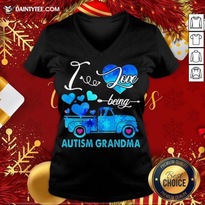 Premium Autism Awareness I Love Being Autism Grandma V Neck- Design By Daintytee.com