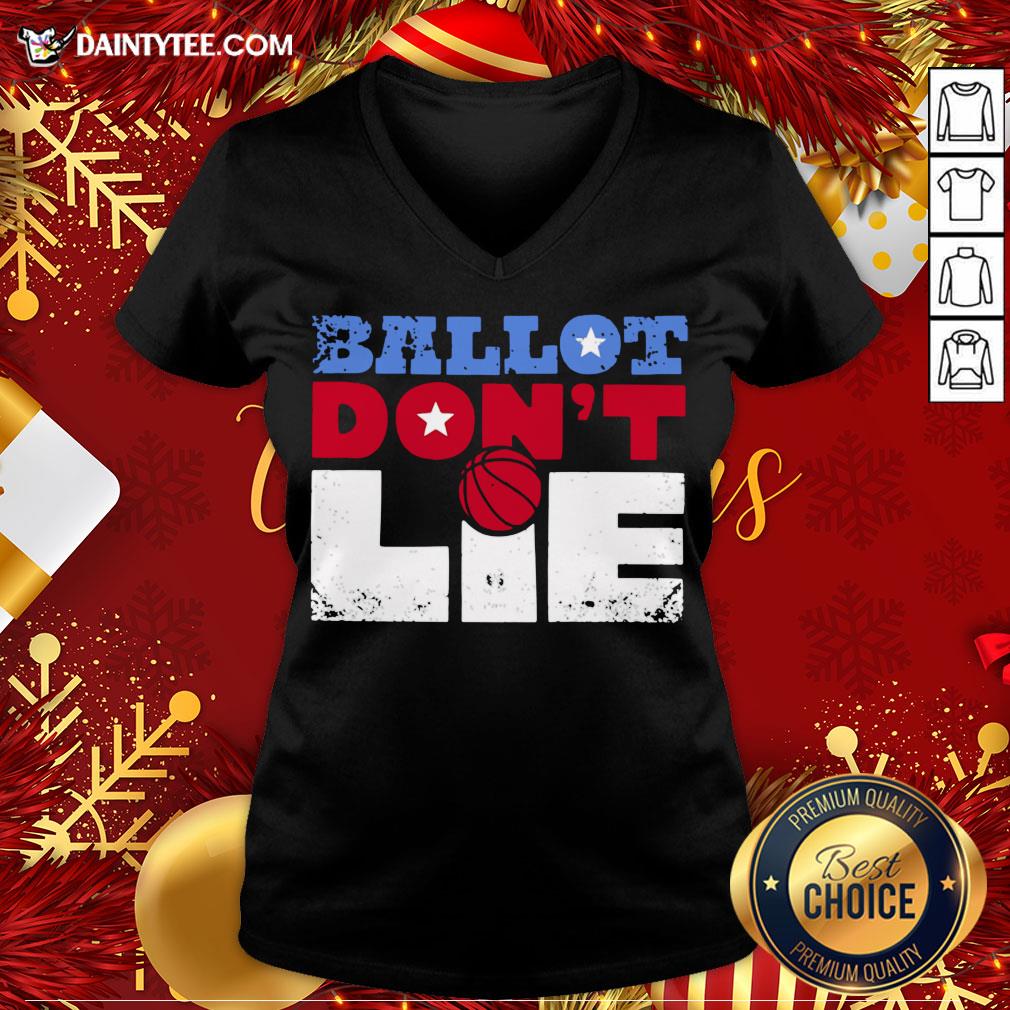 Premium Ballot Don't Lie Election 2020 V Neck- Design By Daintytee.com Premium Ballot Don't Lie Election 2020 V Neck- Design By Daintytee.com