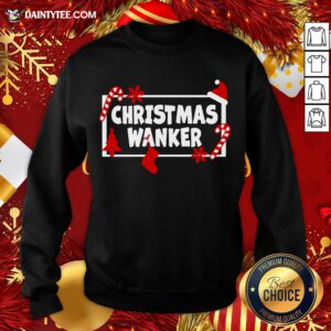 Premium Christmas Wanker Sweatshirt- Design By Daintytee.com