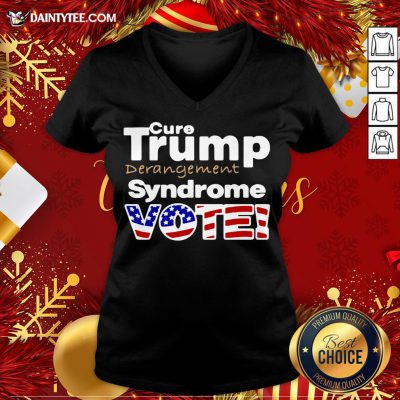 Premium Vote Donald Trump Derangement Syndrome V Neck- Design By Daintytee.com