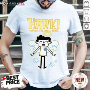 Pretty Hark! Harold the Angel Sings T-Shirt- Design By Daintytee.com