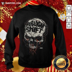 Jon Moxley Skull Paradigm Shift Sweatshirt- Design By Daintytee.com