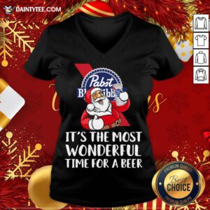 Pretty Pabst Blue Ribbon It’s The Most Wonderful Time For A Beer Sweat V Neck- Design By Daintytee.com