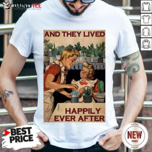 Top Succulent Mom And Daughter And They Lived Happily Ever After Poster Shirt- Design By Daintytee.com