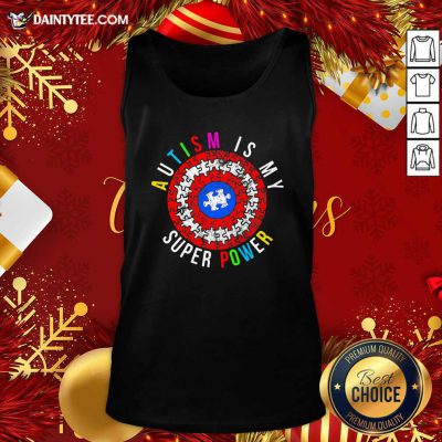 Autism Is My Super Power Captian Shield Tank Top- Design By Daintytee.com