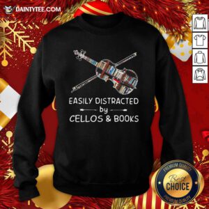 Easily Distracted By Cellos And Books Violin Sweatshirt- Design By Daintytee.com