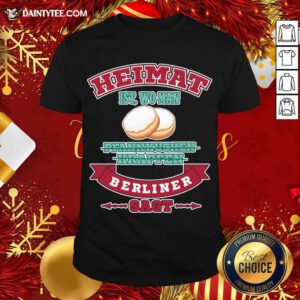 Home Berlin West Germany Slogan Roots Pride T-Shirt- Design By Daintytee.com
