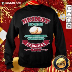 Home Berlin West Germany Slogan Roots Pride Sweatshirt- Design By Daintytee.com