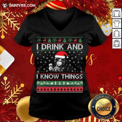 I Drink And I Know Things Christmas Gif V-neck- Design By Daintytee.com