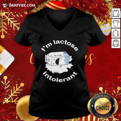 I’m Lactose Intolerant Milk V-neck- Design By Daintytee.com