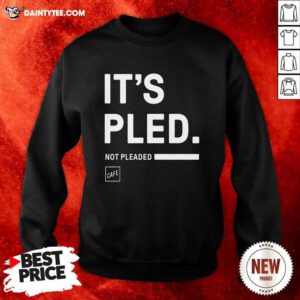 Its Pled Cafe Shop Sweatshirt- Design By Daintytee.com