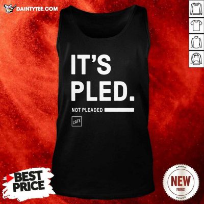 Its Pled Cafe Shop Tank Top- Design By Daintytee.com