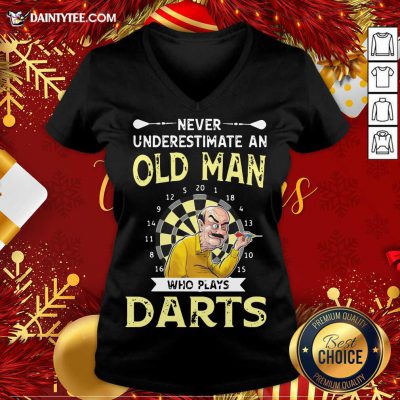 Never Underestimate An Old Man Who Plays Darts V-neck- Design By Daintytee.com