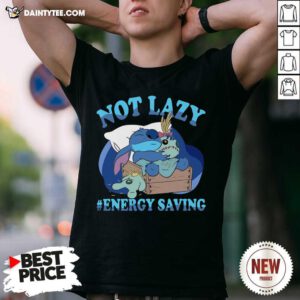 Stitch Not Lazy #Energy Saving Shirt- Design By Daintytee.com