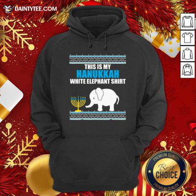 This Is My Hanukkah White Elephant Ugly Hanukkah Hoodie- Design By Daintytee.com