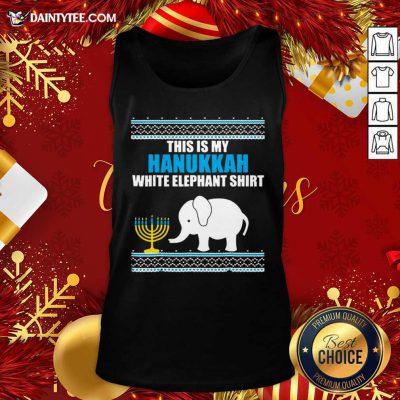 This Is My Hanukkah White Elephant Ugly Hanukkah Tank Top- Design By Daintytee.com