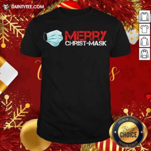 Xmas Merry Christ Mask 2020 Quarantine Christmas T-Shirt- Design By Daintytee.com