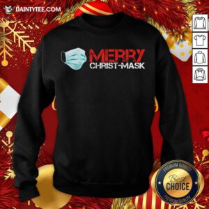 Xmas Merry Christ Mask 2020 Quarantine Christmas Sweatshirt- Design By Daintytee.com