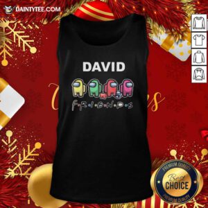 David Imposter Among Us Friends Tank Top- Design By Daintytee.com