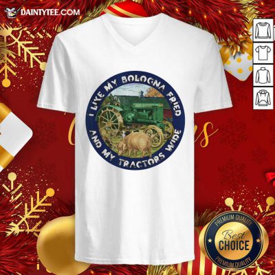 I Like My Bologna Fried And My Tractors Wide Farmall A V-neck- Design By Daintytee.com
