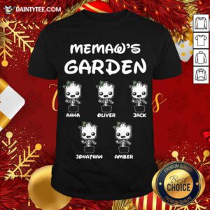 Memaw’s Garden Groot Anna Oliver Jack Jonathan Amber Shirt- Design By Daintytee.com