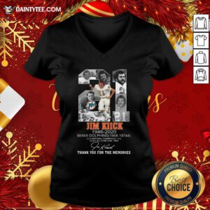 21 Jim Kiick 1946 2020 Miami Dolphins Thank You For The Memories Signature V-neck- Design By Daintytee.com