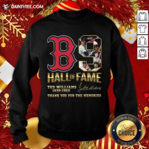B9 Hall Of Fame Ted Williams 1939-1960 Thank You For The Memories Signature Sweatshirt- Design By Daintytee.com