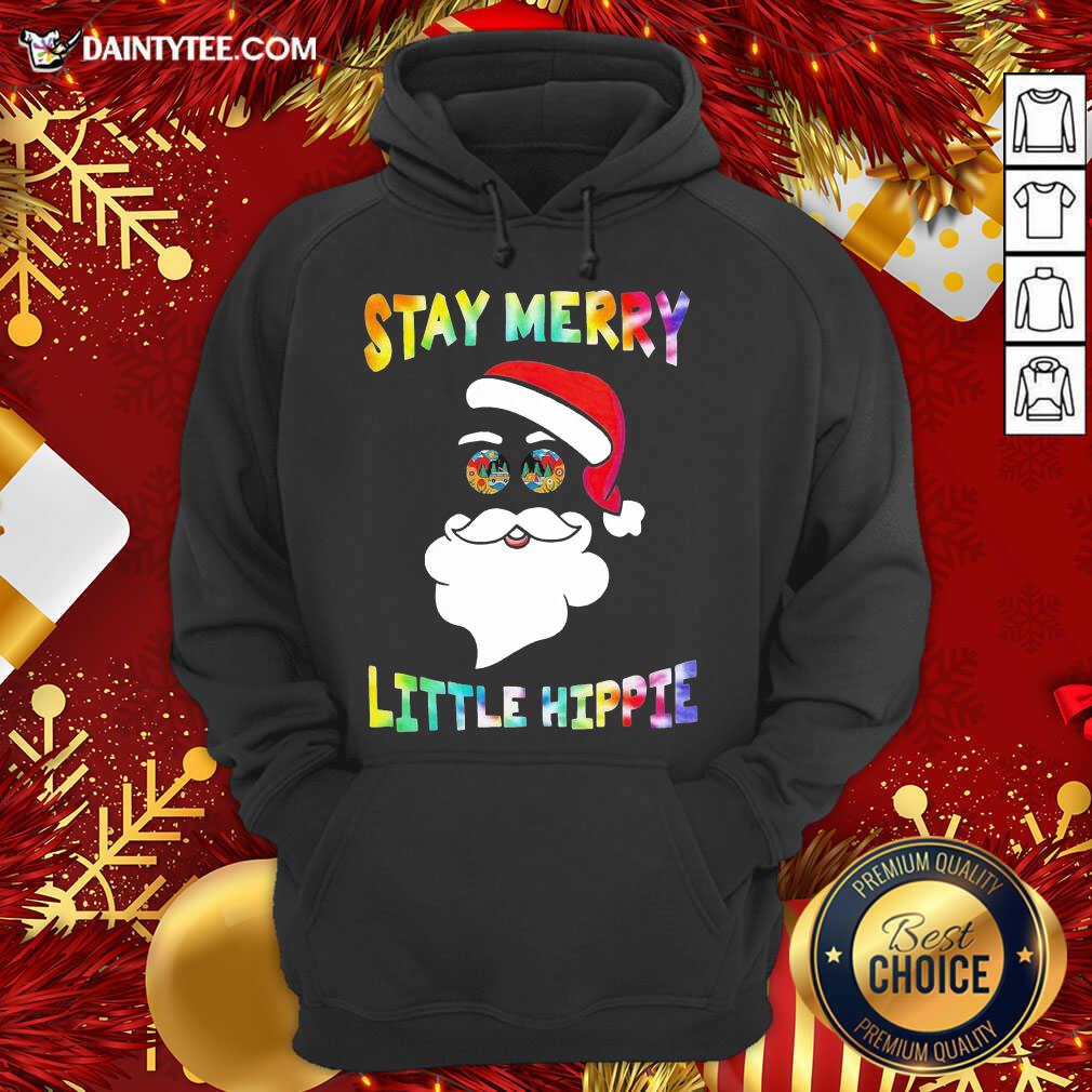 Santa Claus Stay Merry Little Hippie Christmas Hoodie- Design By Daintytee.com Santa Claus Stay Merry Little Hippie Christmas Hoodie- Design By Daintytee.com