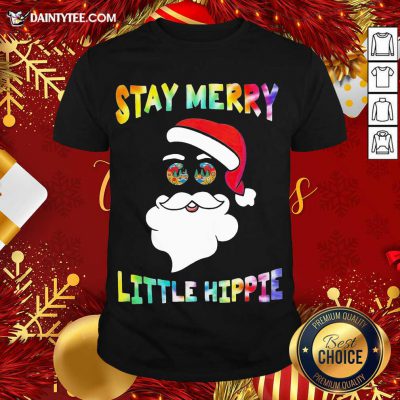 Santa Claus Stay Merry Little Hippie Christmas Shirt- Design By Daintytee.com