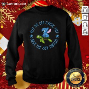 Stitch On The Turtle Keep The Sea Plastic Free Save The Sea Turtles Sweatshirt- Design By Daintytee.com