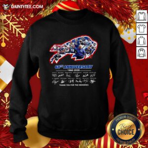 Buffalo Bills 60th Anniversary 1960-2020 Thank You For The Memories Signatures Sweatshirt- Design By Daintytee.com