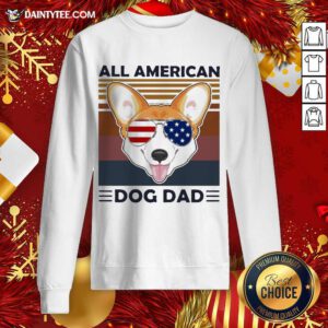 Corgi All American Dog Dad Vintage Sweatshirt- Design By Daintytee.com