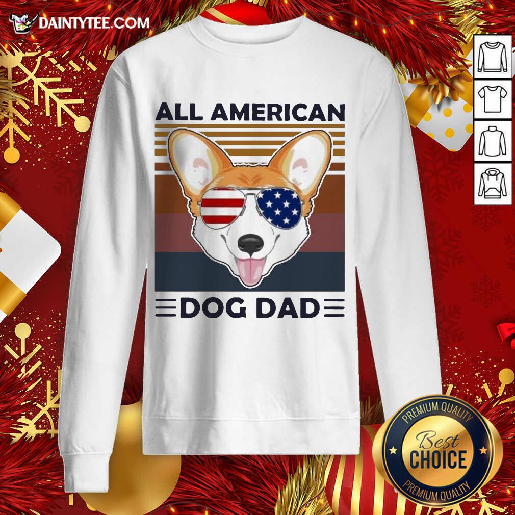 Corgi All American Dog Dad Vintage Sweatshirt- Design By Daintytee.com