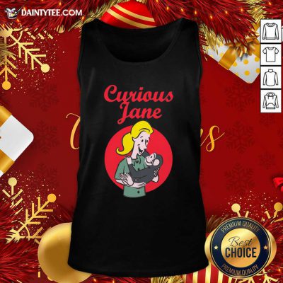 Curious Jane Tank Top- Design By Daintytee.com