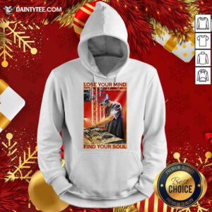 DJ Lose Your Mind Find Your Soul Hoodie- Design By Daintytee.com