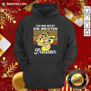 Ich Bin Nicht Die Meisten Frauen 46 Girl Tattoo Hoodie- Design By Daintytee.com