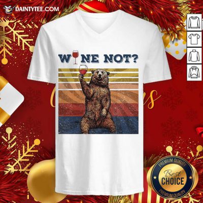 Bear Drink Wine Not Vintage Retro V-neck- Design By Daintytee.com