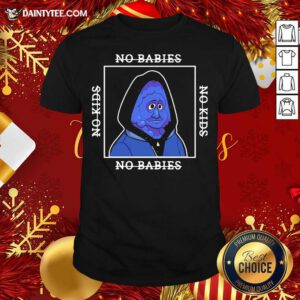 Berry Bebop Merch No Kids No Babies Shirt- Design By Daintytee.com