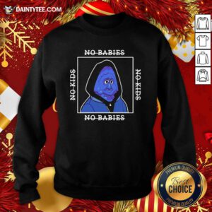 Berry Bebop Merch No Kids No Babies Sweatshirt- Design By Daintytee.com