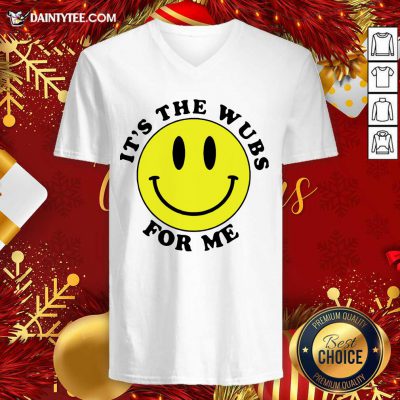 It’s The Wubs For Me Smile V-neck- Design By Daintytee.com