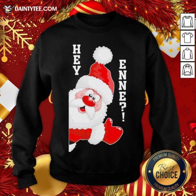 Santa Claus Hey Enne Christmas Sweatshirt- Design By Daintytee.com