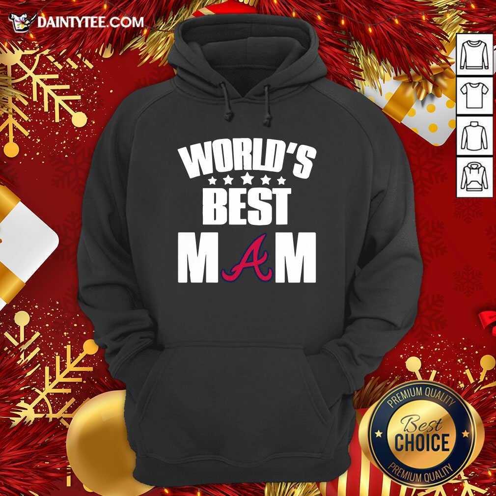 World’s Best Atlanta Braves Mom Hoodie- Design By Daintytee.com World’s Best Atlanta Braves Mom Hoodie- Design By Daintytee.com