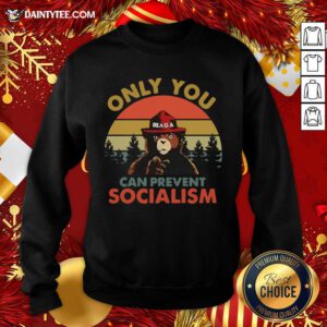 Bear Only You Can Prevent Socialism Vintage Sweatshirt- Design By Daintytee.com
