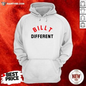 Bilt Different Hoodie- Design By Daintytee.com