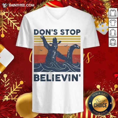 Don’t Stop Cluck It Believin’ Vintage Retro V-neck- Design By Daintytee.com