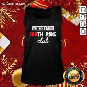 Member Of The 100th Ride Club Spin Or Cycling Class Tank Top- Design By Daintytee.com
