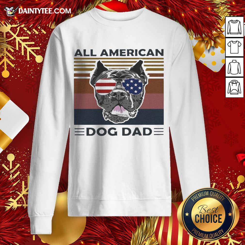 All American Dog Dad Vintage Retro Sweatshirt- Design By Daintytee.com