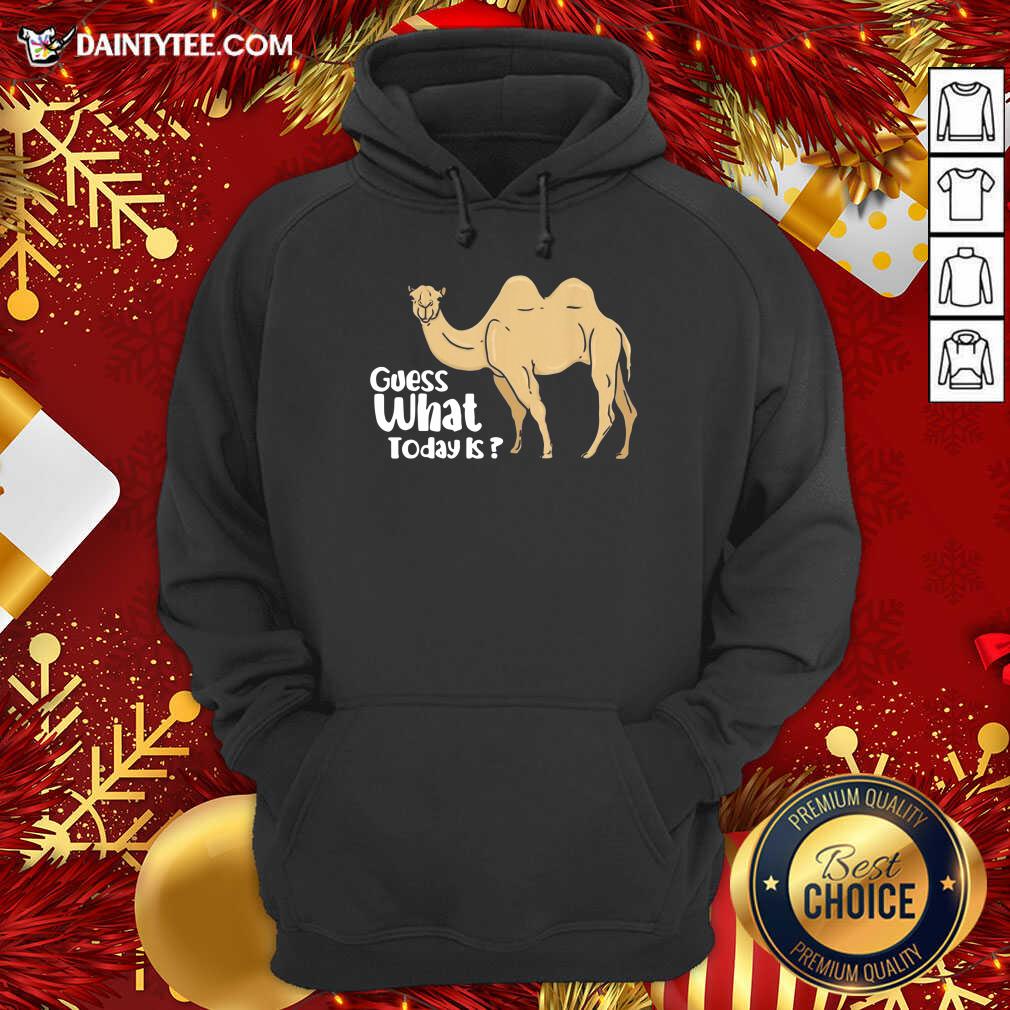 Camel Wednesday Guess What Day It Is Hoodie- Design By Daintytee.com Camel Wednesday Guess What Day It Is Hoodie- Design By Daintytee.com